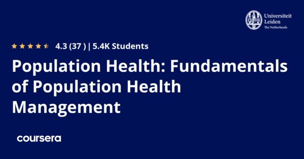 Population Health: Fundamentals of Population Health Management