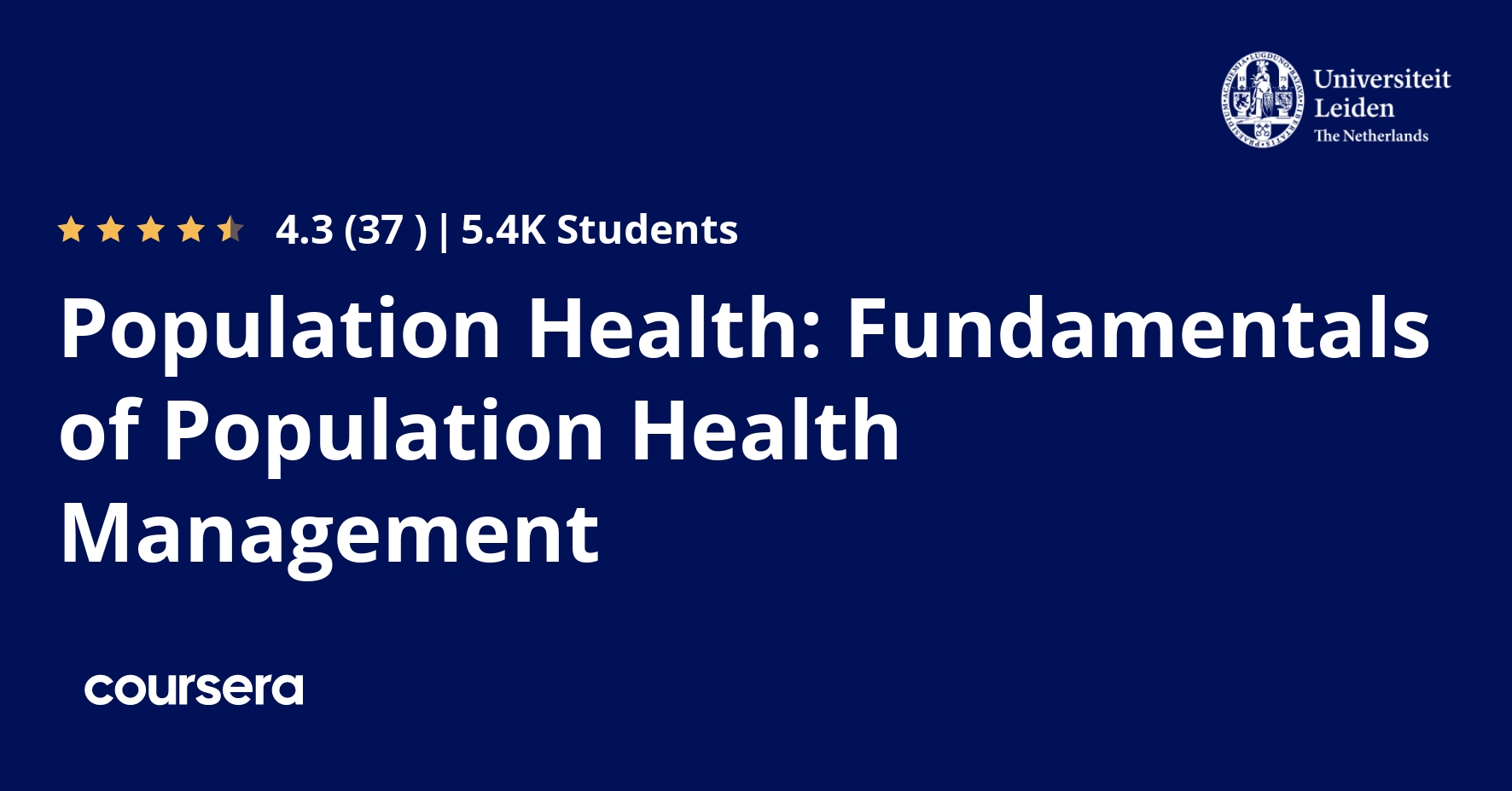 Population Health: Fundamentals of Population Health Management - Coursya