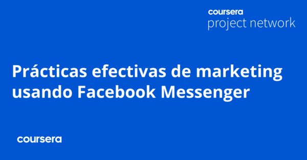 Prácticas efectivas de marketing usando Facebook Messenger