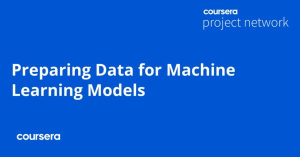 Preparing Data for Machine Learning Models