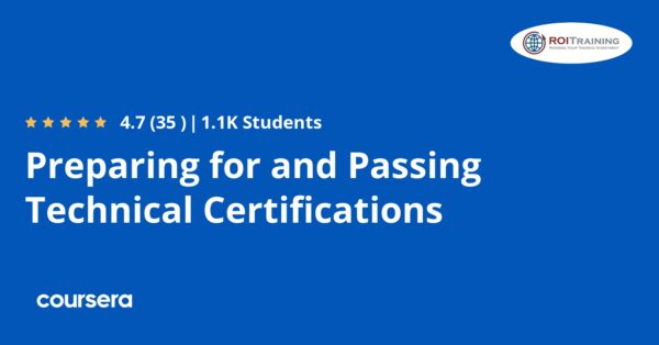 Preparing for and Passing Technical Certifications