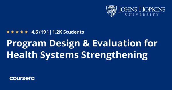 Program Design & Evaluation for Health Systems Strengthening