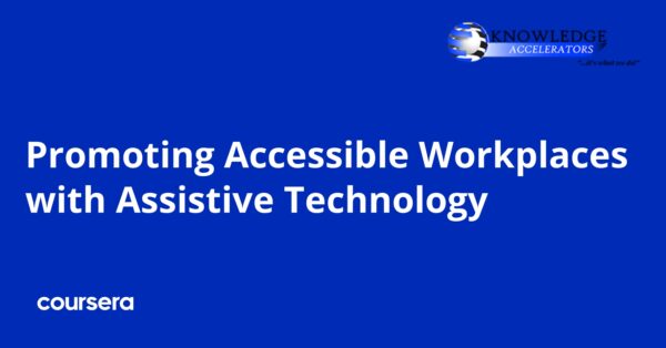 Promoting Accessible Workplaces with Assistive Technology