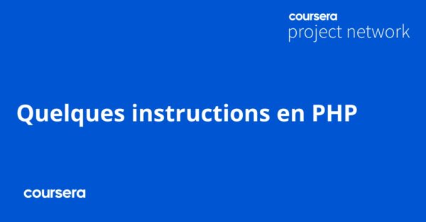 Quelques instructions en PHP
