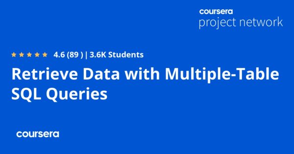 Retrieve Data with Multiple-Table SQL Queries