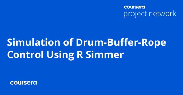 Simulation of Drum-Buffer-Rope Control Using R Simmer
