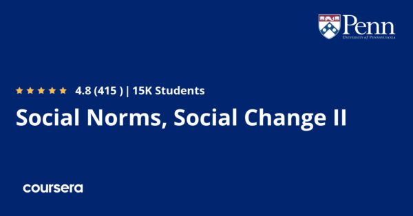 Social Norms, Social Change II