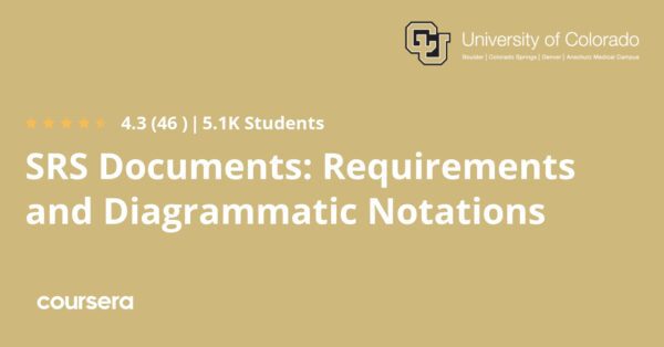 SRS Documents: Requirements and Diagrammatic Notations