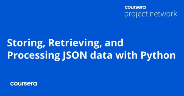 Storing, Retrieving, and Processing JSON data with Python