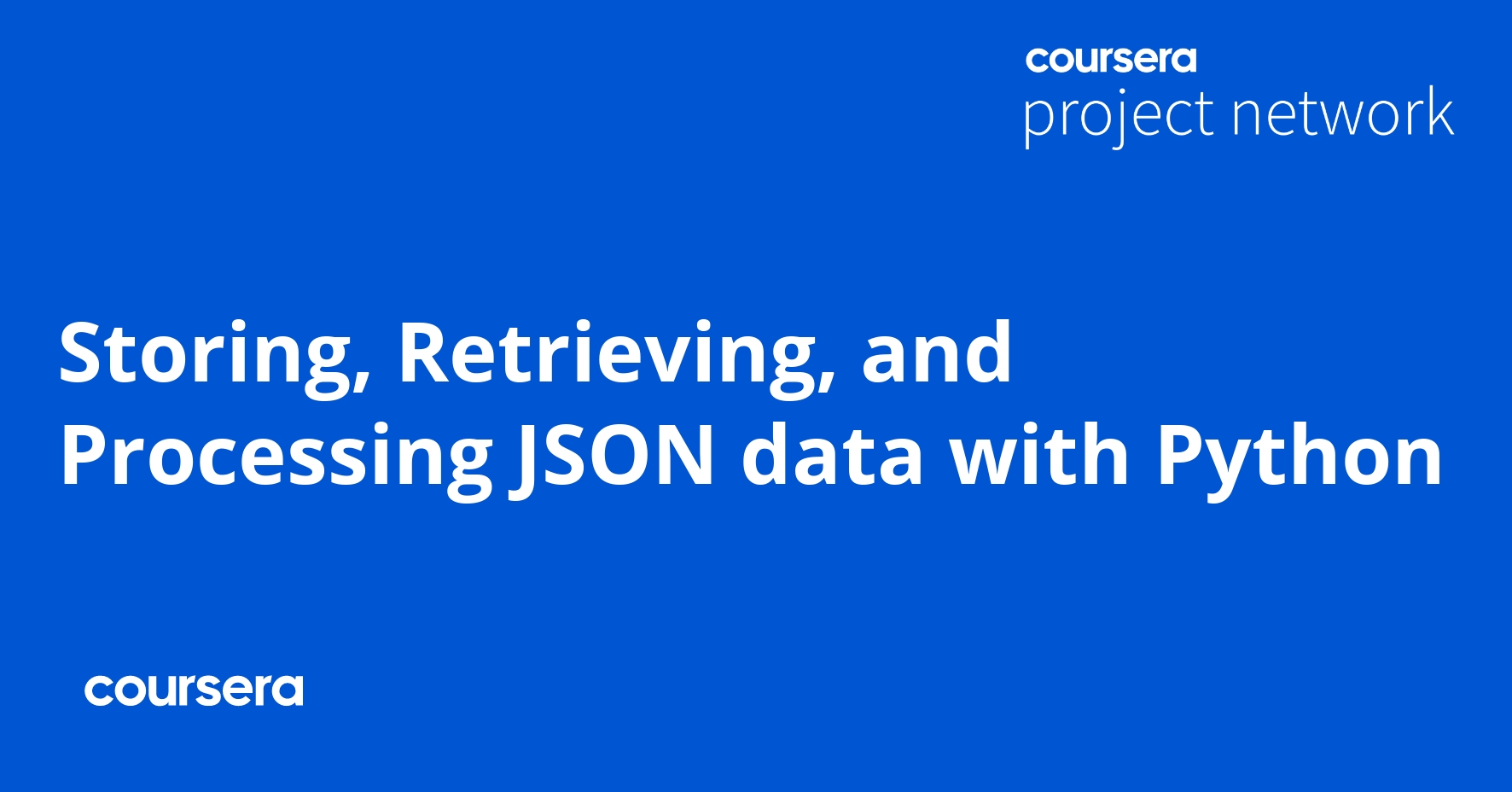 storing-retrieving-and-processing-json-data-with-python-coursya