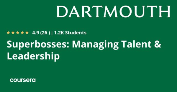 Superbosses: Managing Talent & Leadership