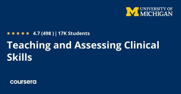 Teaching and Assessing Clinical Skills