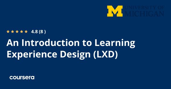 An Introduction to Learning Experience Design (LXD)