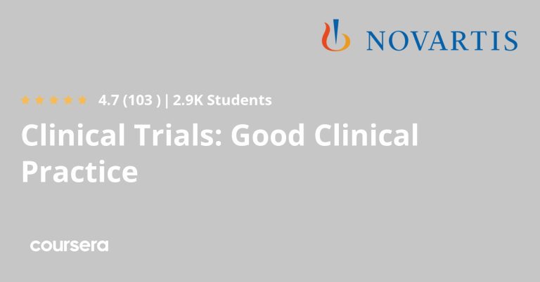 Clinical Trials: Good Clinical Practice