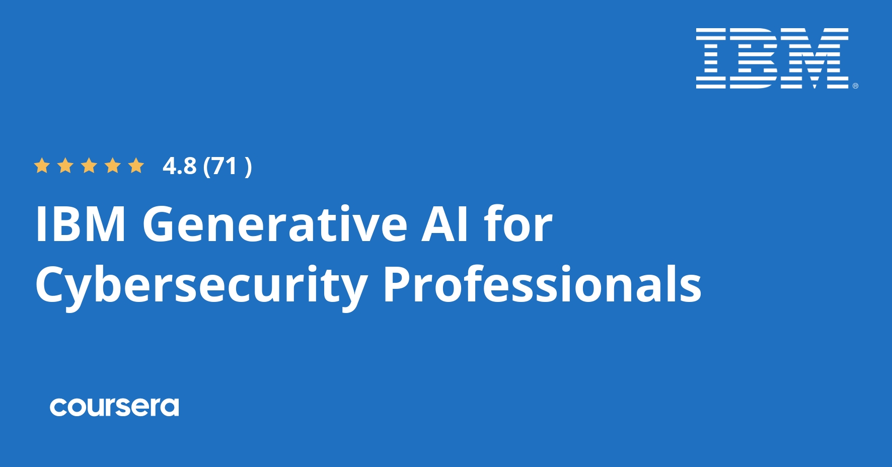 IBM Generative AI for Cybersecurity Professionals