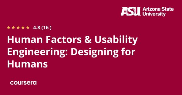 Human Factors & Usability Engineering: Designing for Humans