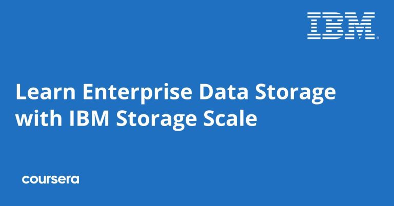 Learn Enterprise Data Storage with IBM Storage Scale