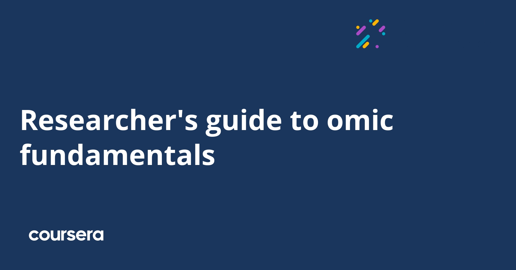 Researcher's guide to omic fundamentals