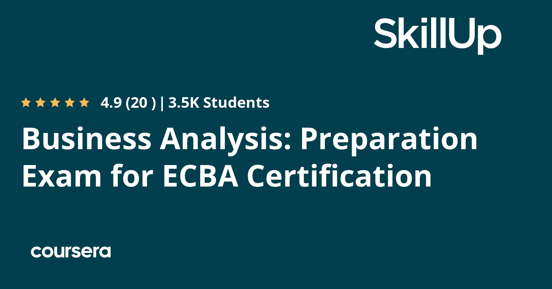 Business Analysis: Preparation Exam for ECBA Certification