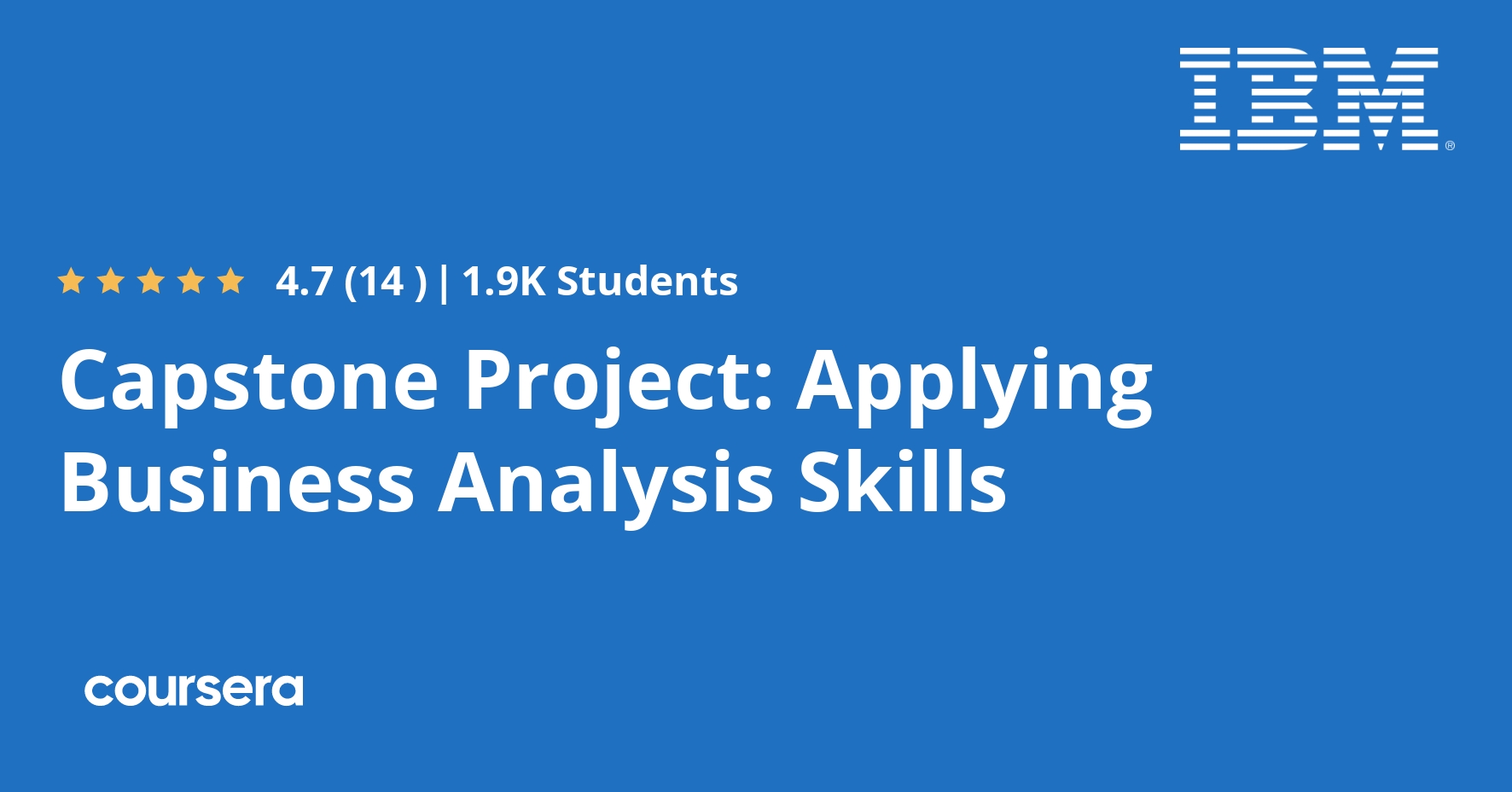 Capstone Project: Applying Business Analysis Skills