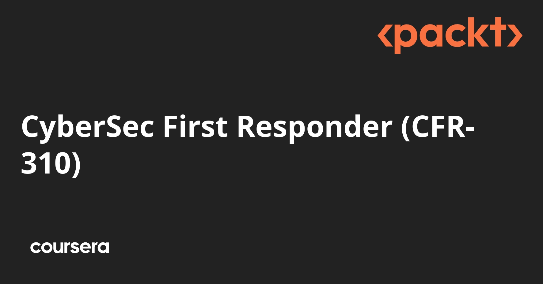 CyberSec First Responder (CFR-310)