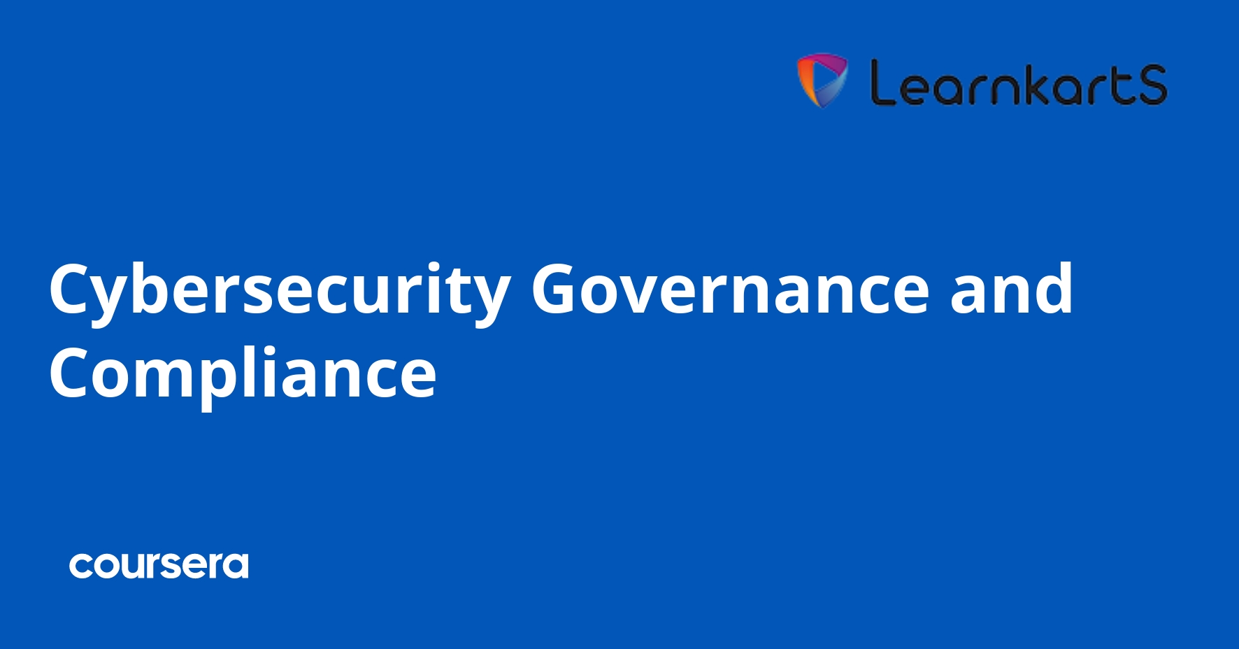 Cybersecurity Governance and Compliance
