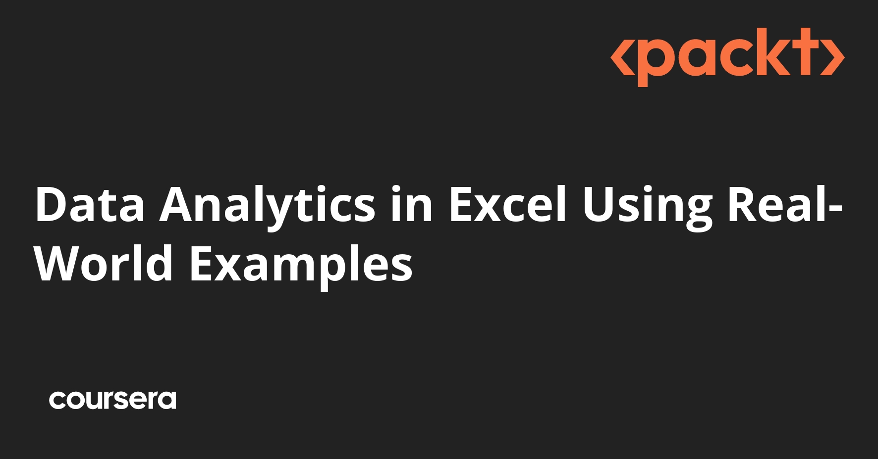 Data Analytics in Excel Using Real-World Examples