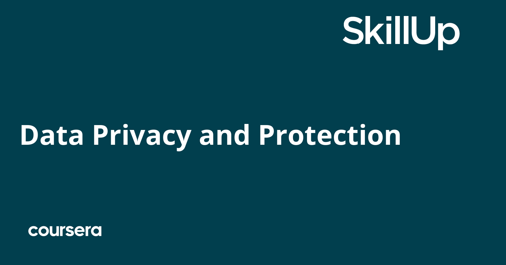 Data Privacy and Protection