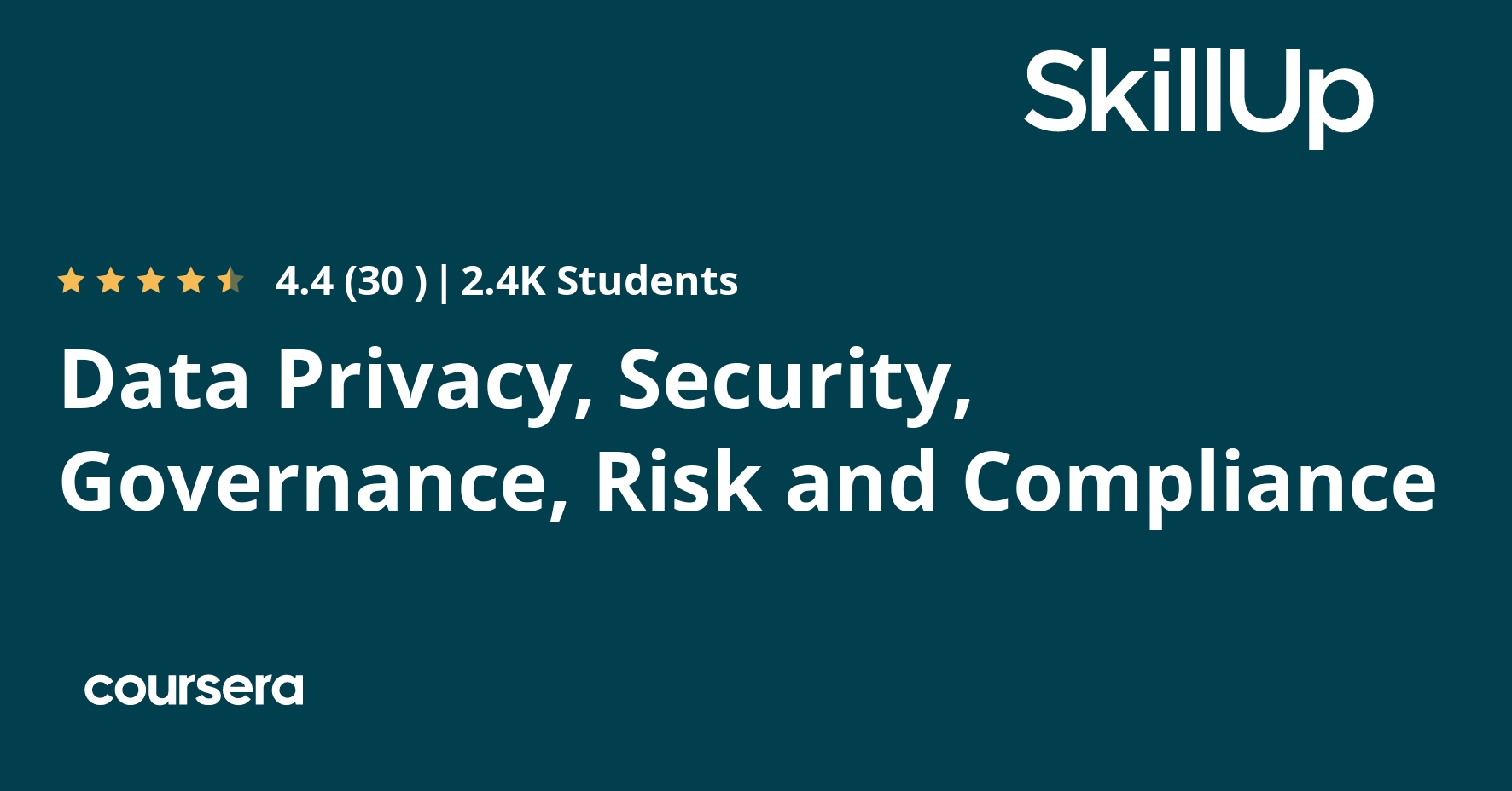 Data Privacy, Security, Governance, Risk and Compliance