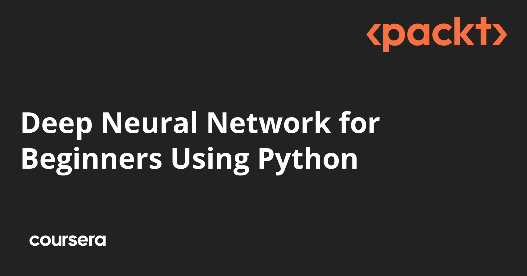 Deep Neural Network for Beginners Using Python
