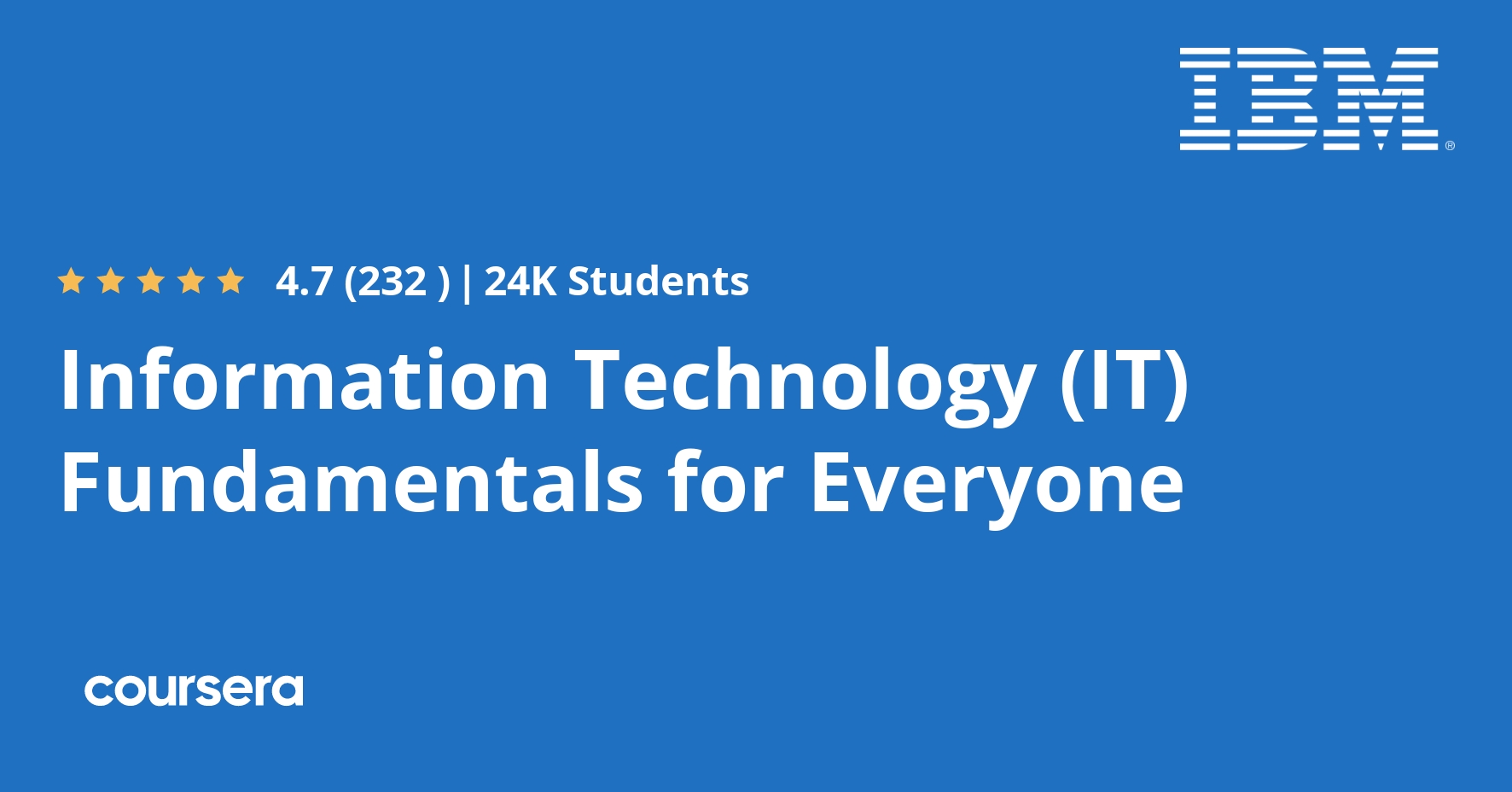 Information Technology (IT) Fundamentals for Everyone