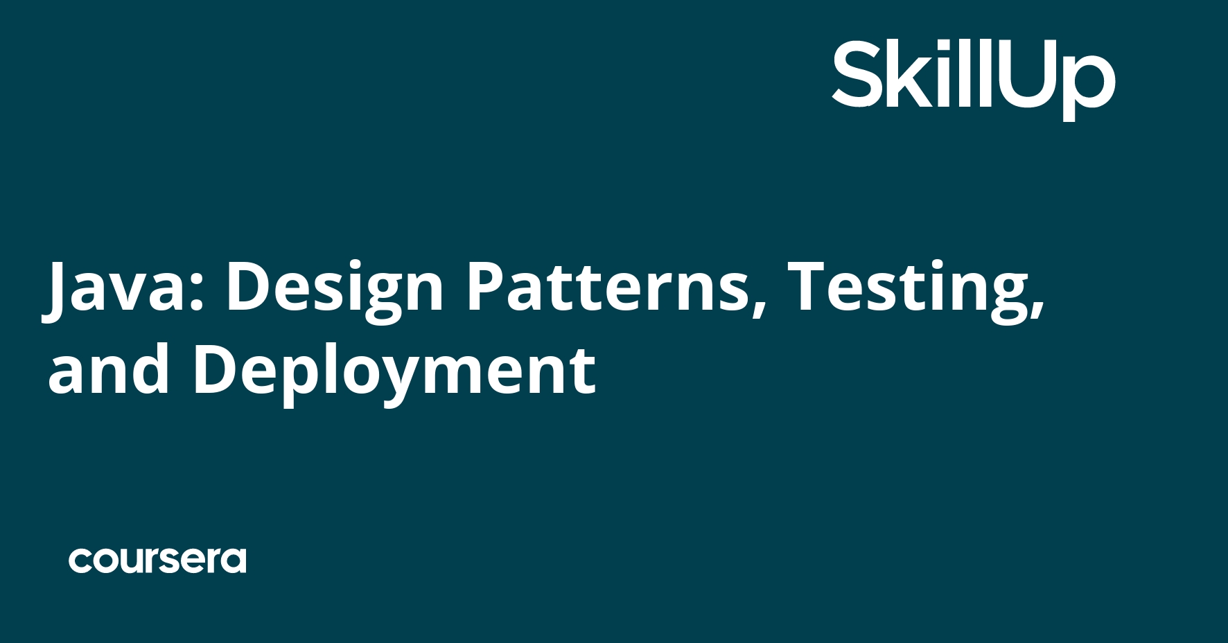 Java: Design Patterns, Testing, and Deployment