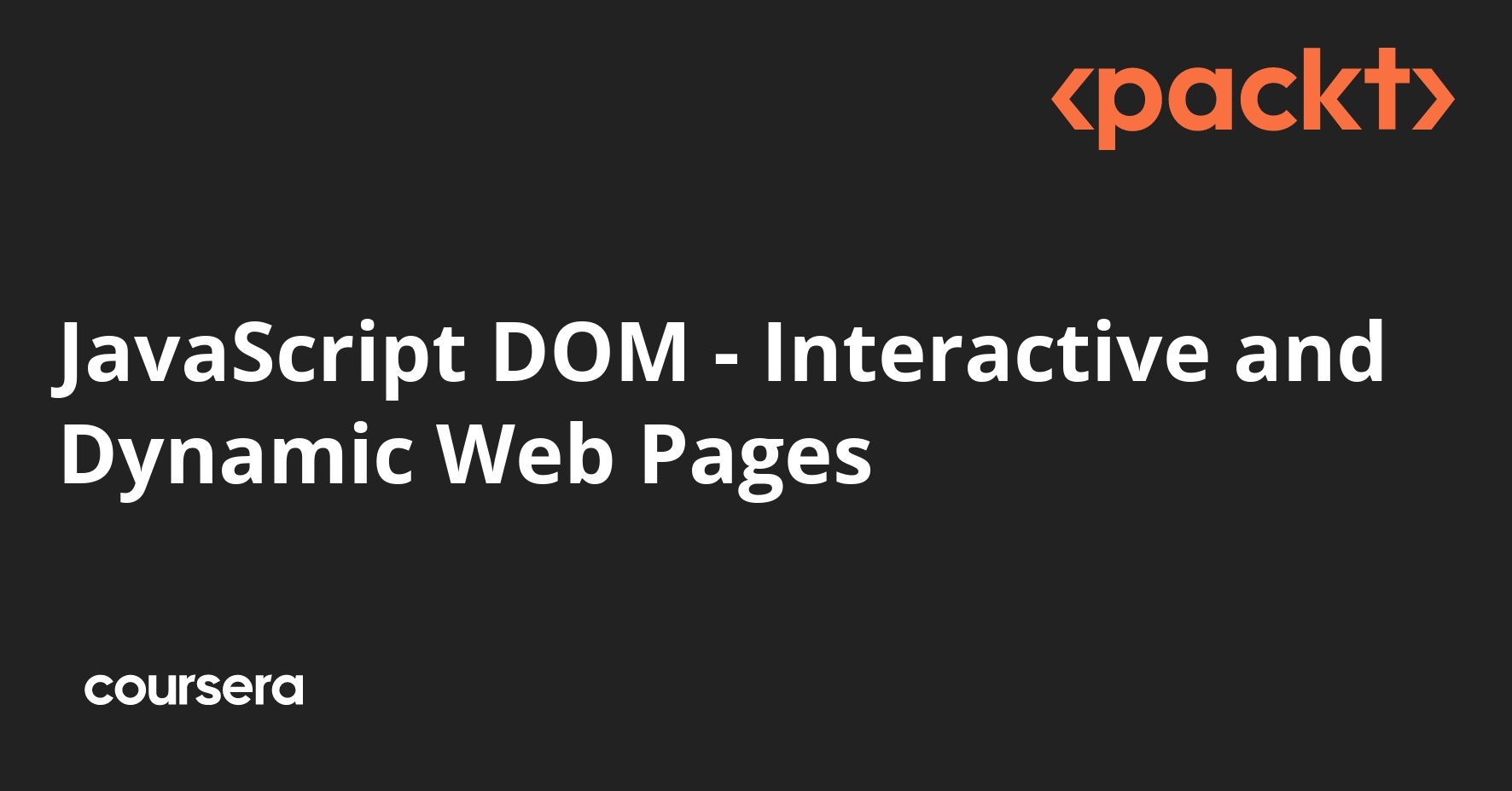 JavaScript DOM - Interactive and Dynamic Web Pages