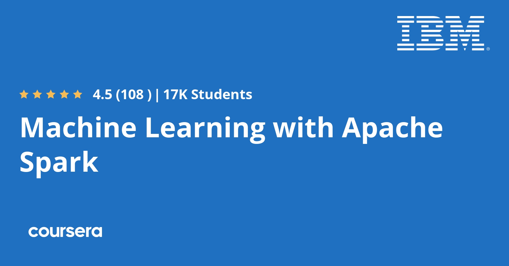 Machine Learning with Apache Spark