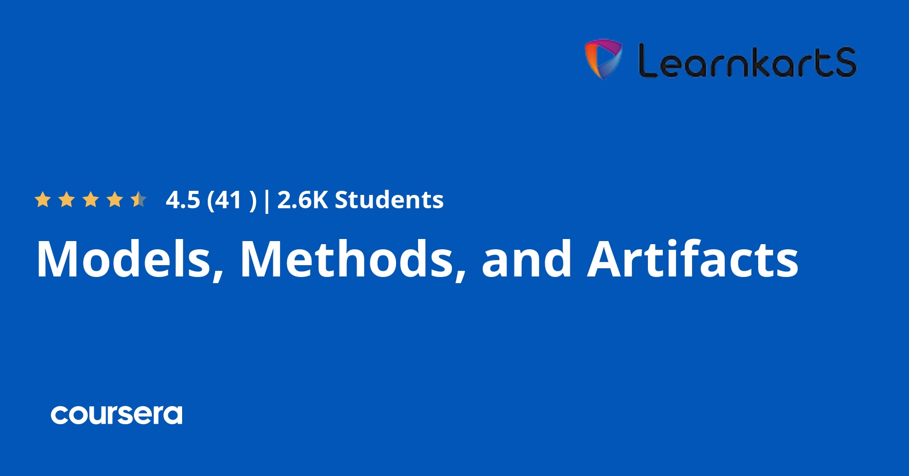Models, Methods, and Artifacts