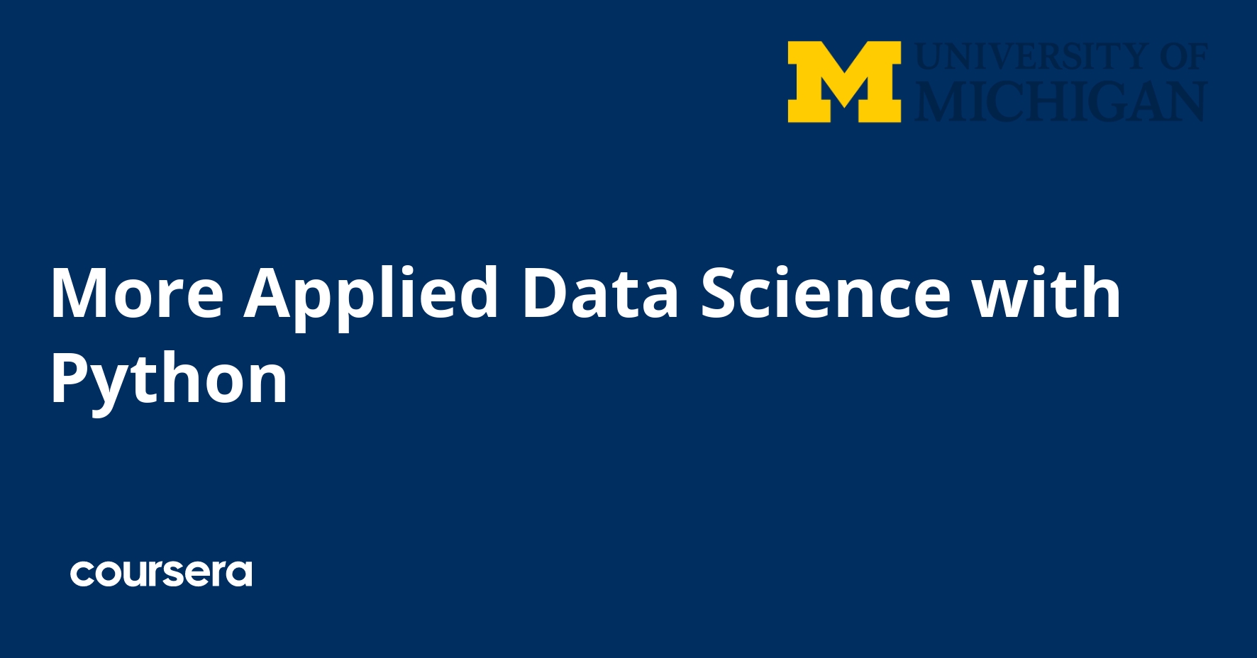 More Applied Data Science with Python