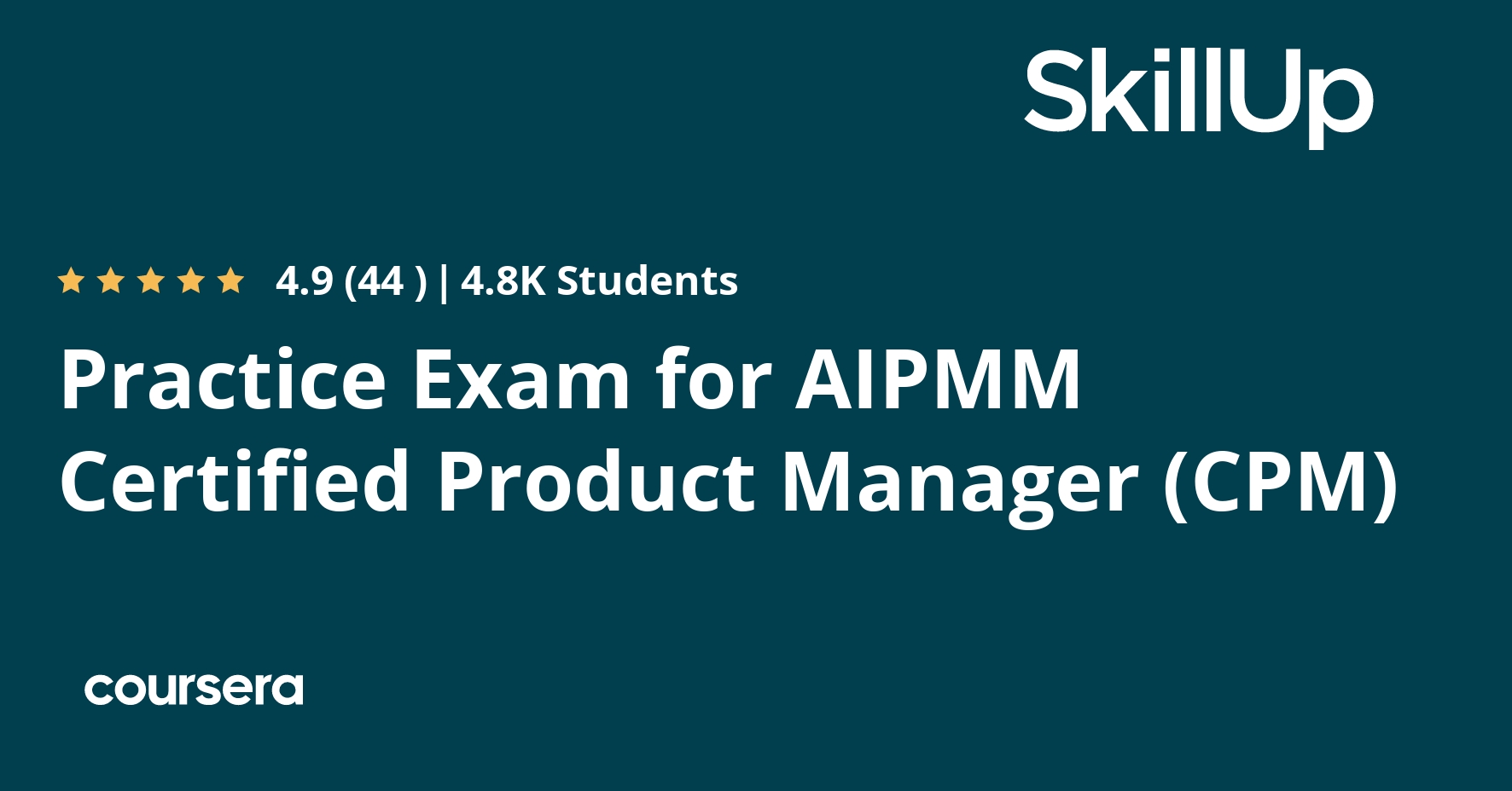 Practice Exam for AIPMM Certified Product Manager (CPM)
