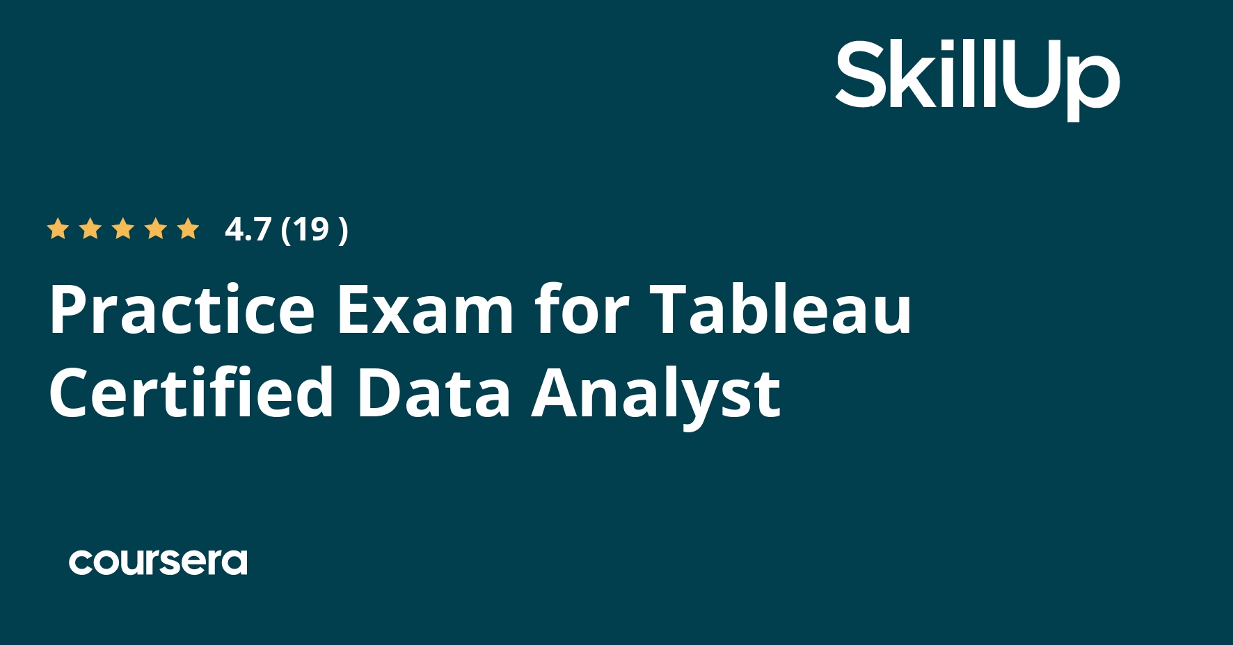Practice Exam for Tableau Certified Data Analyst