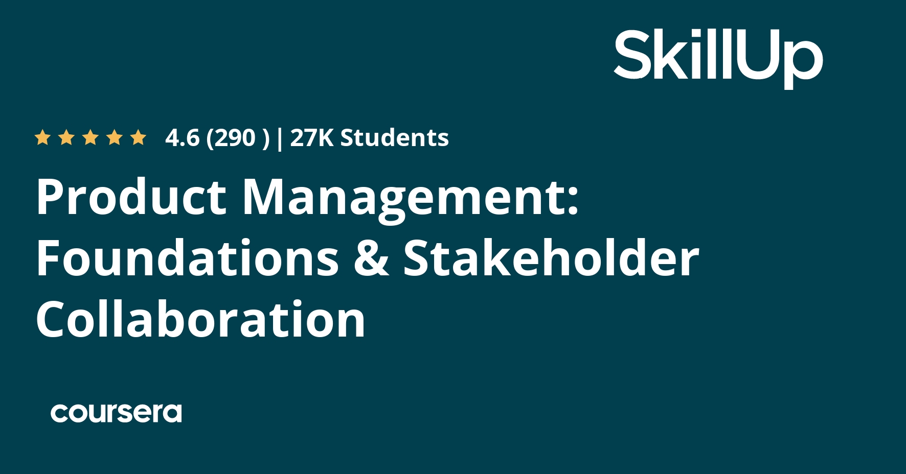 Product Management: Foundations & Stakeholder Collaboration