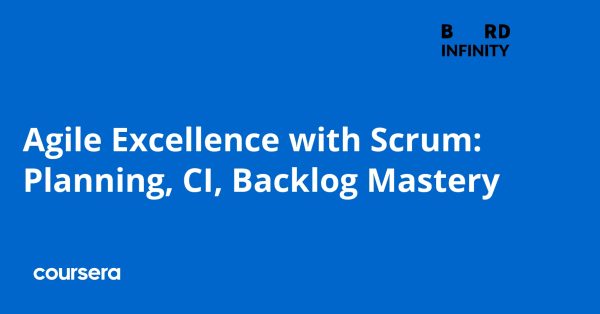 Agile Excellence with Scrum: Planning, CI, Backlog Mastery