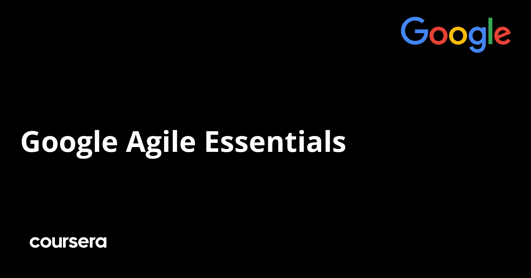 Google Agile Essentials
