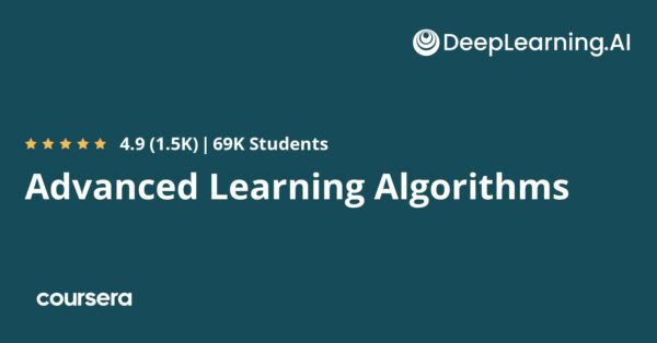 Advanced Learning Algorithms