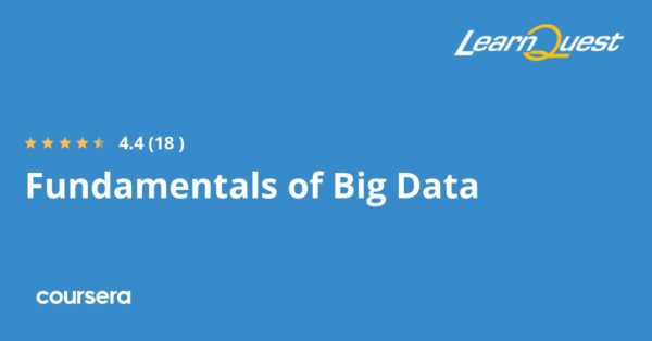 Fundamentals of Big Data