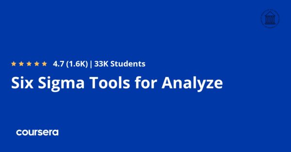 Six Sigma Tools for Analyze